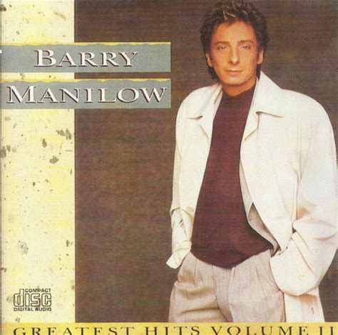 Barry Manilow Greatest Hits Volume II 1989 CD Discogs