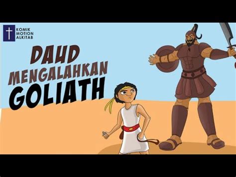 Daud Mengalahkan Goliath Komik Motion Alkitab Youtube