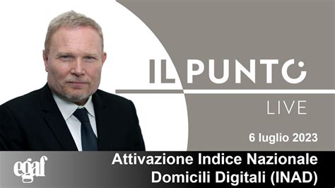 Il Punto Live Attivazione Indice Nazionale Domicili Digitali Inad