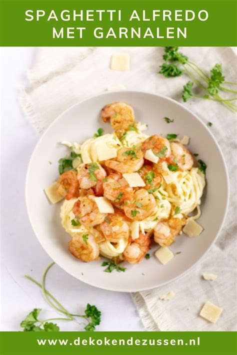 Spaghetti Alfredo Met Garnalen Recept De Kokende Zussen Pasta