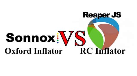 Sonnox Oxford Inflator VS Reaper RC Inflator YouTube