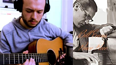 Bill Evans Peace Piece Guitar Cover YouTube