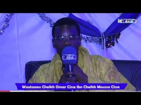 Wawtaanu Cheikh Omar Cisse Ibn Cheikh Moussa Cisse Thiant Cheikh Diomay