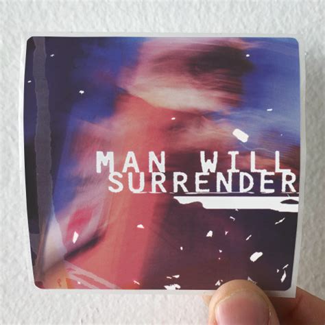 Man Will Surrender Man Will Surrender Album Cover Sticker