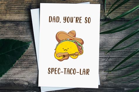 You Re So Spec Taco Lar Pun Card For Dad Cute Fathers Day Etsy