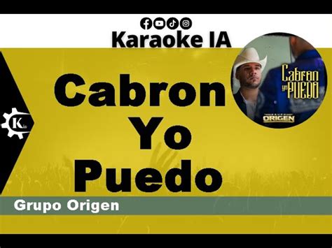 Grupo Origen - Cabron Yo Puedo - Karaoke Acordes - Chordify