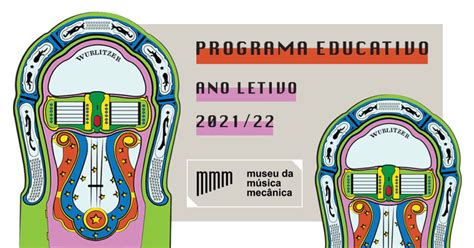 Programa Educativo 2021 22 Museu da Música Mecânica