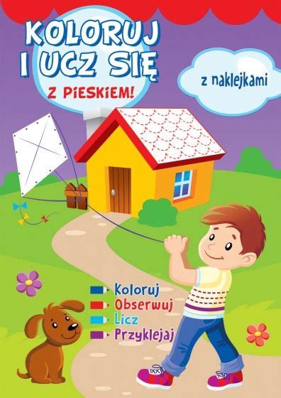 Koloruj i ucz się z pieskiem Opracowanie zbiorowe Książka w Empik