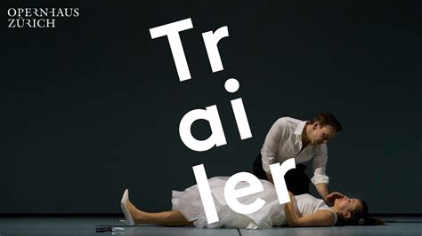 Trailer Roméo et Juliette Opernhaus Zürich YouTube