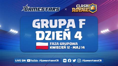 PL Clash Royale Gamestars League Season 1 Faza Grupowa Dzień 4