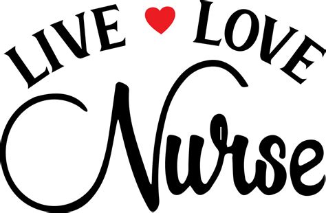 Live Love Nurses Clipart Full Size Clipart 5508717 Pinclipart