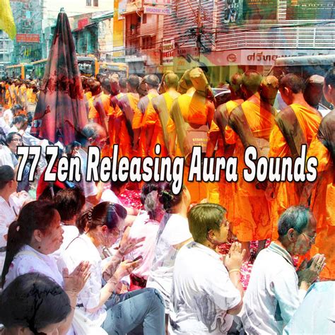 77 Zen Releasing Aura Sounds Album By Zen Music Garden Spotify