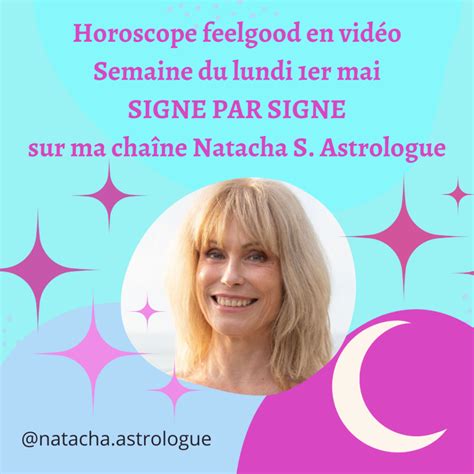 Horoscope De La Semaine Du 1er Au 7 Mai 2023 Pour Chaque Signe