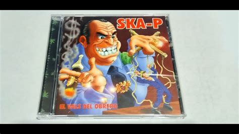 Unboxing Del Cd Vals Del Obrero De Ska P Youtube