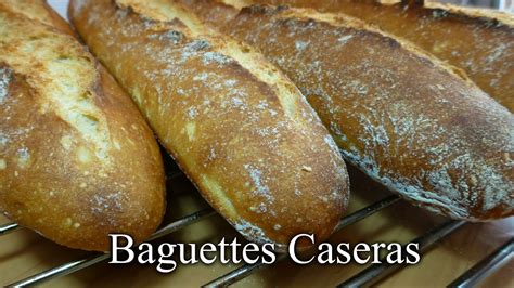 Baguettes Caseras Receta Paso A Paso Youtube