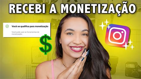 COMO ATIVAR A MONETIZAÇÃO DO INSTAGRAM Estou Qualificada YouTube