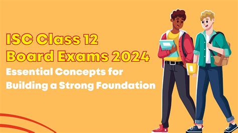 Isc Class 12 Board Exams 2024 Essential Concepts For Building A Strong Foundation By Oswaal