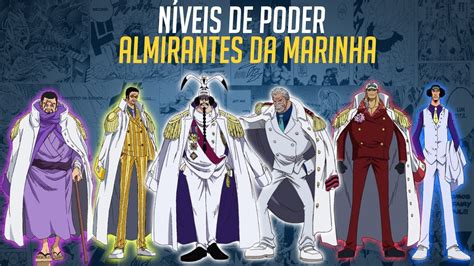 Almirantes N Veis De Poder One Piece Nerd Sensei Youtube