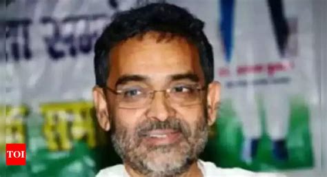 Top Jd U Netas In Touch With Bjp Says Upendra Kushwaha Patna News Times Of India