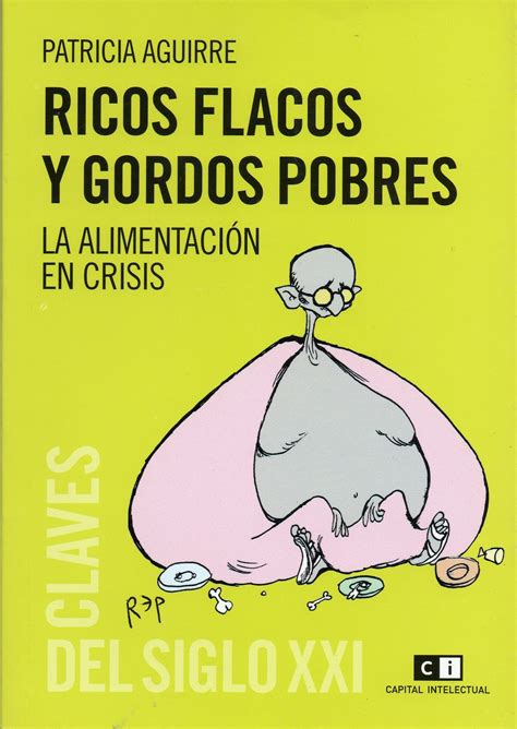 El Recopilador De Sabores Entrañables Una Cocina Con Identidad Patricia Aguirre Buenos Aires