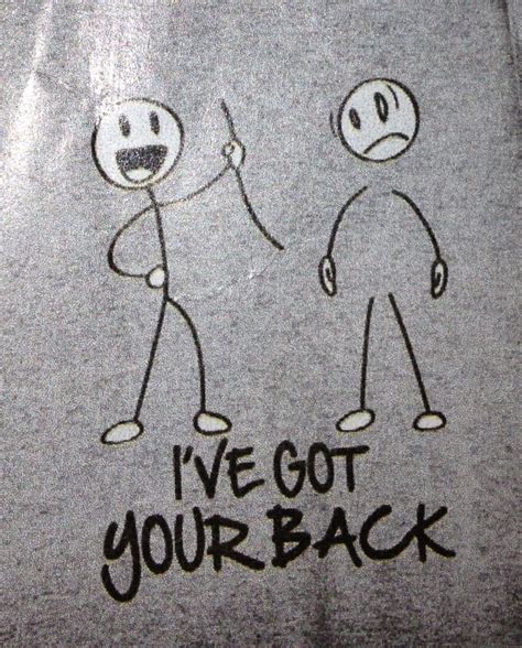 I've got your back :) | Stick men drawings, Stick man, Jokes quotes