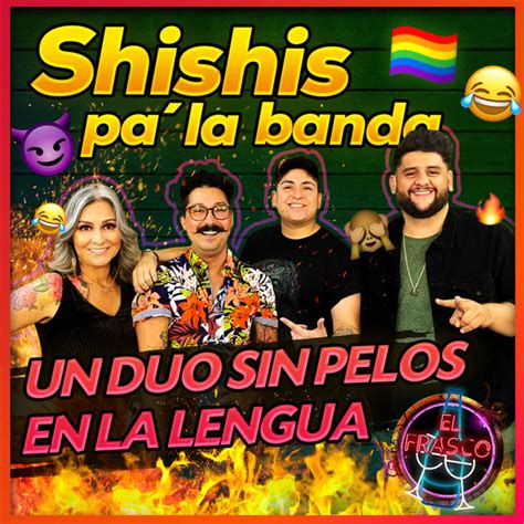 El Frasco Ep Shishis Pa La Banda Audio El Frasco Mau