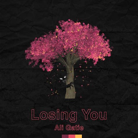 Losing You Single Album By Ali Gatie Apple Music