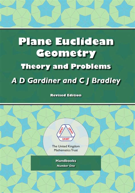 Plane Euclidean Geometry: Theory and Problems - UKMT