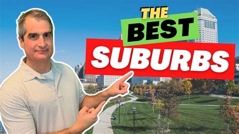 Relocating To Columbus Ohio Top Suburbs To Live When Moving To