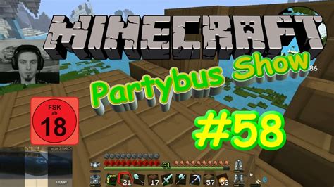 Minecraft Partybus Show 58 Lan Special Er Hats Kaputt Gemacht