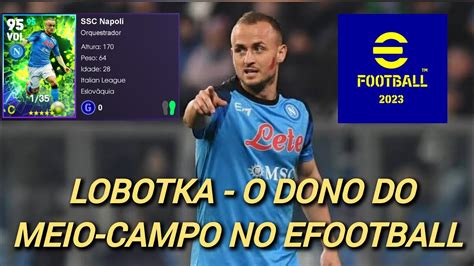 Efootball Como Upar O Lobotka Do Contrato Selecionado Youtube