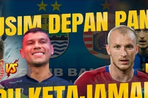 Duel Pemain Termahal Liga 1 2022 2023 Adu Ketajaman Persija Vs Persib