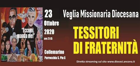 Veglia Missionaria Diocesana Arcidiocesi Di Ancona Osimo