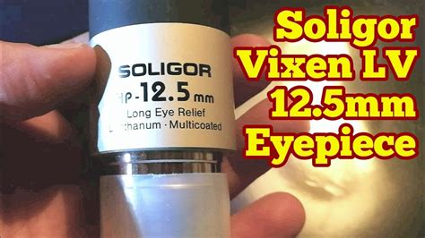 Soligor Vixen Lv Lanthanum Oxide Glass Eyepiece Mm Long Eye Relief