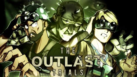 Two Idiots Vs The Outlast Trials Put That Thing Away Youtube