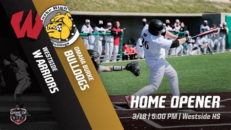 Omaha Burke Vs Westside Wtv Live Game Of The Week Varsity Baseball