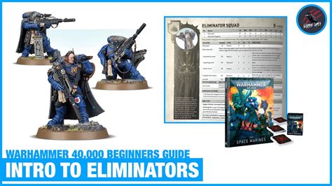 Space Marine Eliminators Warhammer 40000 Beginners Guide Unit Intro