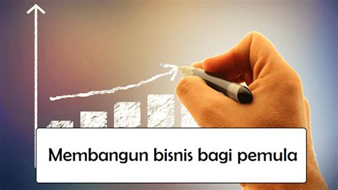 Cara Membangun Bisnis Untuk Pemula Dengan Modal Kecil IbangYoo