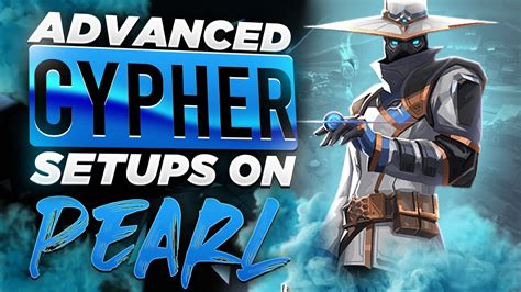 Best Cypher Setups On New Valorant Map Pearl Cypher Guide Youtube