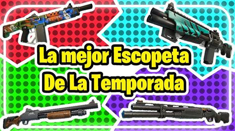 La Mejor Escopeta De La Seson Es Esta Xd Fortnite Cajitakun