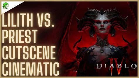 Diablo 4 Lilith Vs Priest Cutscene Cinematic Youtube