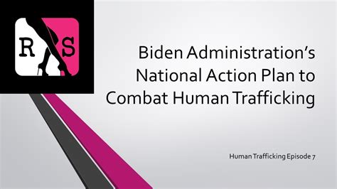 Biden Admin S National Action Plan To Combat Human Trafficking Youtube