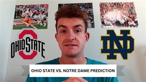 Ohio State Vs Notre Dame Prediction The Era With Brian Gregoire