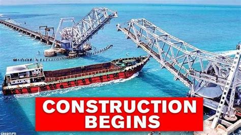 Pamban Bridge Railways Starts Construction Of Indias First Vertical