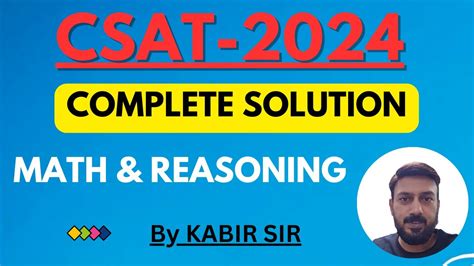 Csat 2024 Complete Solution Upsc Prelims Paper Math And Reasoning Ias Csat Upsc Youtube