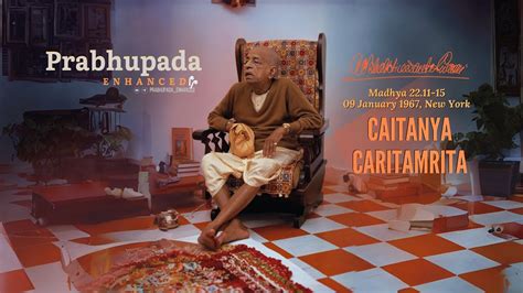 Srila Prabhupada Madhya Enhanced Cc New York Youtube