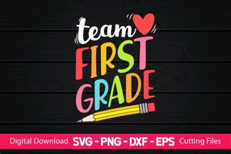 Team First Grade Graphic By CraftartSVG Creative Fabrica