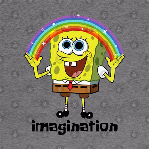 Imagination spongebob squarepants meme - Spongebob Squarepants Meme ...