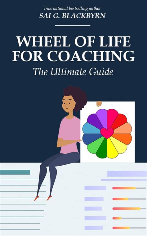 WHEEL OF LIFE FOR COACHING by Sai Blackbyrn | Goodreads