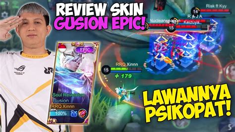 REVIEW SKIN EPIC GUSION DARI SEORANG RRQ XINNN DAPAT MUSUH BAR BAR